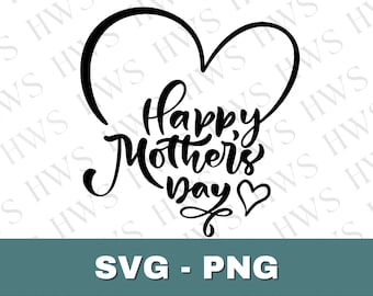 Happy Mother's Day SVG: Mom T-Shirt Design (Digital Download)