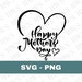 Happy Mothers Day svg | mom svg | Mothers Day svg | T-shirt Mug svg | Mother's Day svg | Momma svg | Png cricut silhouette cameo