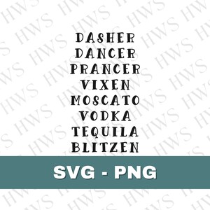 Lustige Rentier Namen Weihnachten SVG: Dasher, Tänzer, Moscato (Digitaler Download)