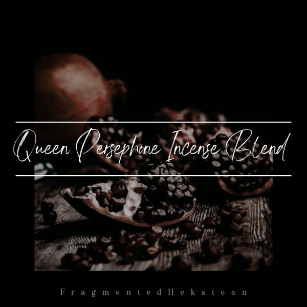 Queen Persephone Incense Blend