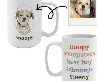 Personalized Dog Nickname Mug - Custom Pet Portrait Coffee Cup - 15oz Best Boy Dog Mom Gift - Cute Nicknames Dog or Cat Mug Unique 15oz