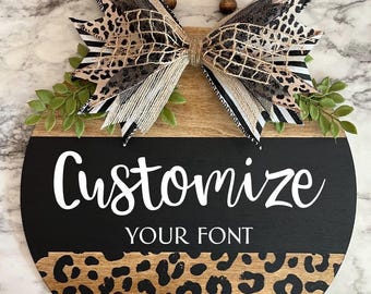Custom Leopard Print Door Sign with INTERCHANGEABLE BOW Door hanger for Classroom / Office / Coworkers Teacher gift Boss gift Coworker gift