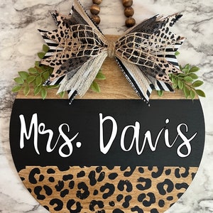 Leopard Print Teacher Door Sign with INTERCHANGEABLE BOW Teacher Door hanger Classroom sign Classroom door hanger Teacher gift
