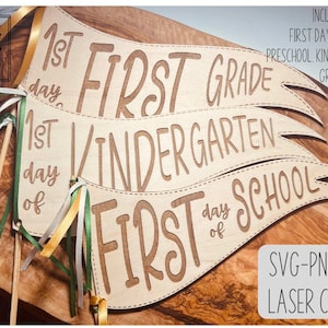 First Day Of School, Flag Svg, Back To School Flag Svg, First Day Of School Sign, My First Day Of School Photo Prop, Laser Cut Flag Sign.