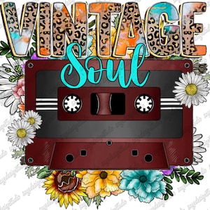 Vintage Soul Png, Country Music Png, Western, Vintage, Flower Design, Cassette Tape, Cassette Design, Digital Download, Sublimation Design