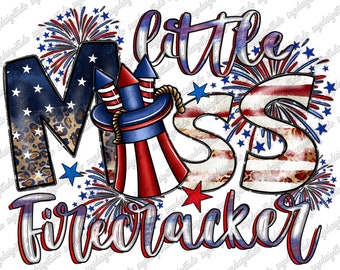 Little Miss Firecracker Png, Sublimation Design, 4th Of July Png, American Flag Little Miss America Png, Independence Day Png Downloads
