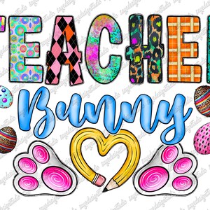 Teacher Bunny Png, Happy Easter Png, Rabbit Ears Png, Easter Teacher, Teacher Design, Digital Download, Sublimation Design, Teacher Design