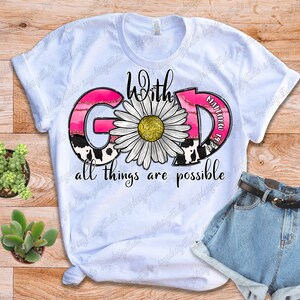 With God All Thing Are Possible Matthew 19:26 Png, Western, Christian ...