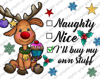 Naughty Nice Reindeer Christmas PNG, Sublimation Design (Digital Download)