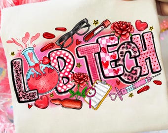 Valentine's Day Lab Tech PNG, Nurse Valentines Shirt Design (Digital Download)