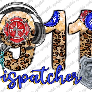 911 Dispatcher Png, Sublimation Design, Emergency Dispatcher Png, Dispatcher life Png, Dispatcher Design Png, 911 Operator,Digital Downloads
