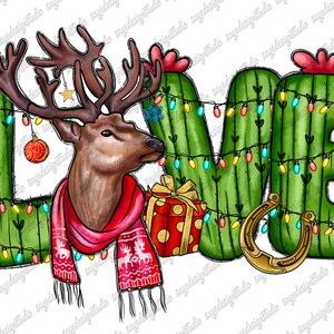 Love Deer Png, Western Png, Cactus, Sublimation Design, Merry Christmas Clipart, Reindeer Png, Country, Digital Download