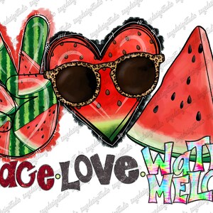 Peace Love Watermelon PNG, Watermelon Sublimation Design, Summer png, Summer watermelon png, Summer Fruits png design, Watermelon lovers png