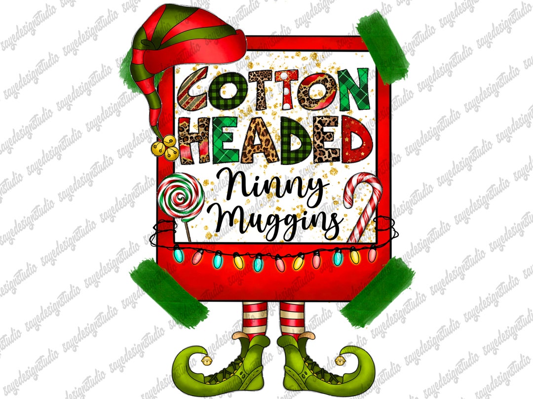 Cotton Headed Ninny Muggins PNG, Elf, Elf Squad, Merry Christmas, Xmas