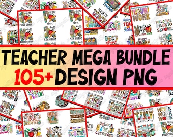 Teacher Mega Bundle PNG: Back To School Sublimation Design (Digital Download)