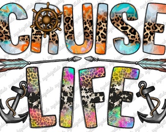 Cruise Life Png, Sublimation Design Png, Summer Design, Cruise Design, Tie Dye, Wave,Anchor Png,Summer Vibes,Instant Download, Digital Print