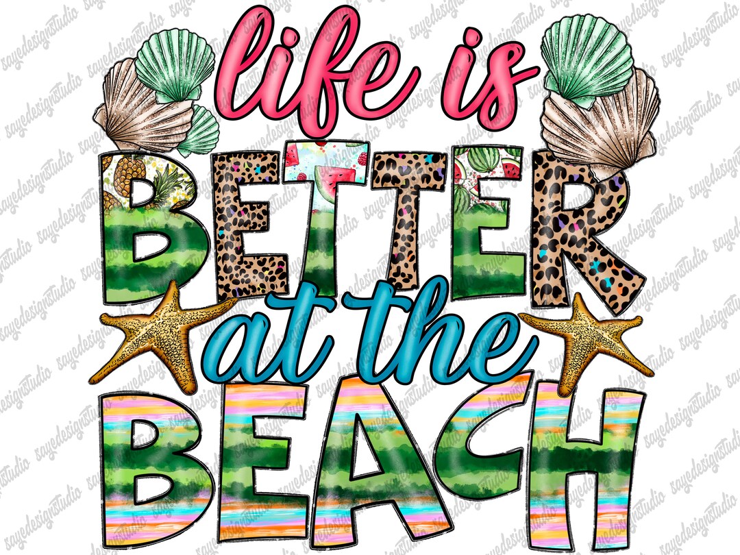 Life is Better at the Beach Png, Summer Design, Beach Png, Watermelon