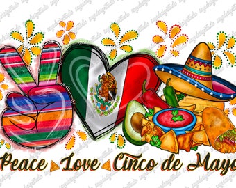 Peace Love Cinco de Mayo PNG Sublimation Design (Digital Download)