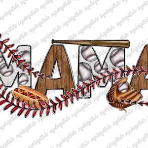 Baseball Mama Png, Mama Design, Baseball Png, Baseball Design, Hot Dog Png, Mama Png, Baseball Glove, Digital Download,Sublimation Design