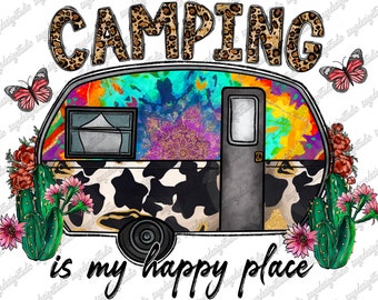 Camping Is My Happy Place PNG: Sunflower, Cactus, Cowhide (Digital Download)