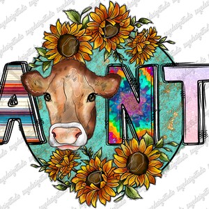 Aunt Cow Png, Glitter, Aunt Png, Sunflower, Tie Dye, Watercolor, Western, Cow Design, Aunt Design, Sublimation Design, Digital Download