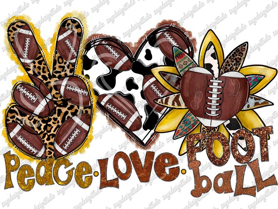 Peace Love Football Png Football Sublimation Designs - Etsy