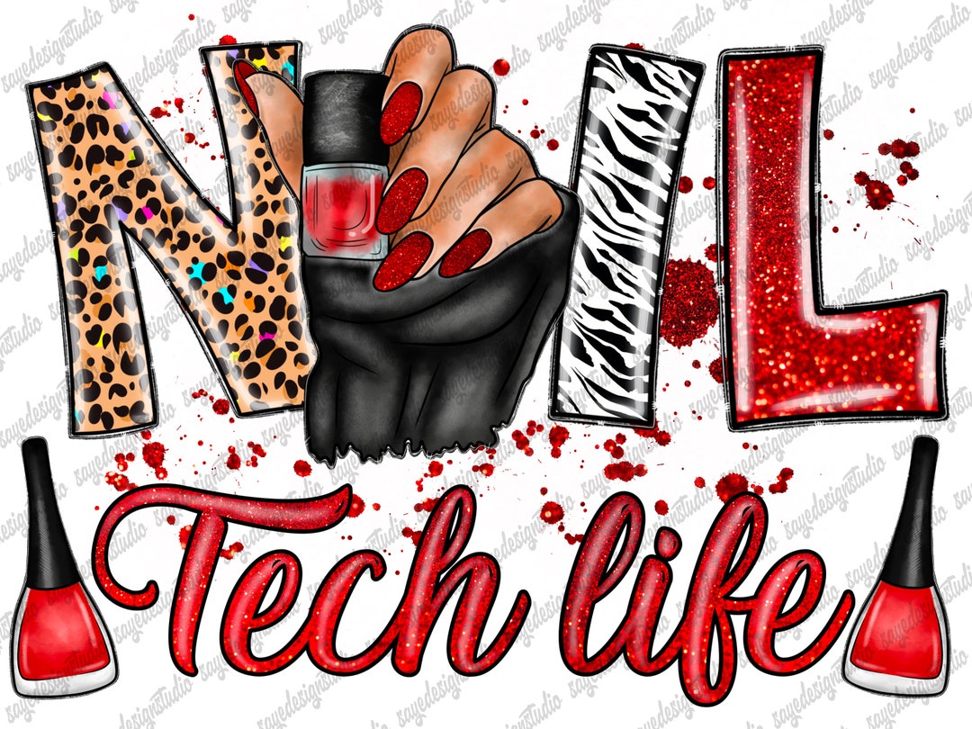 Nail Tech Life Png, Nail Technician, Nail Boss Png, Nail Png