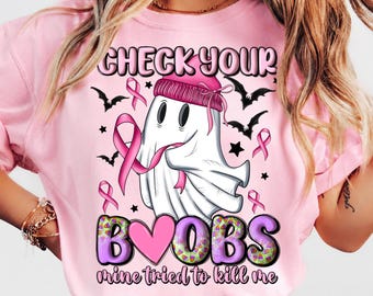 Check Your Boobs PNG, Breast Cancer Awareness PNG, Pink Ribbon Ghost PNG, Survivor Sublimation Design