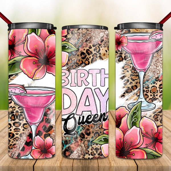 Birthday Queen Tumbler, Western Tumbler Png, 20oz Skinny Tumbler, Queen Png, Margarita Png, Pink, Birthday Png, Sublimation Tumbler