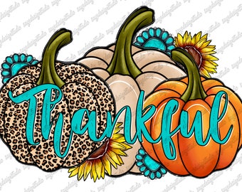 Thankful Png, Happy Fall Png, Fall Vibes, Sublimation Design, Fall, Pumpkin PNG,Pumpkin Design,Sunflower,Gemstone Turquoise,Digital Download