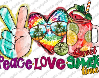 Peace Love Sweet Summer Time, Sublimation Design Png, Sweet Summer Time, Peace Love Summer, Instant Download, Digital Print, Summer Design