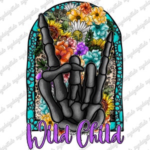 Wild Child Png File, Western, Skeleton Png, Country, Gemstone Turquoise, Skeleton Hand Png, Wild, Sublimation Design, Digital Download