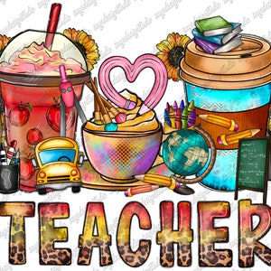 Teacher coffee cups png sublimation design download, Teacher&#39;s Day png, Teacher png, Teacher coffee png, sublimate designs download