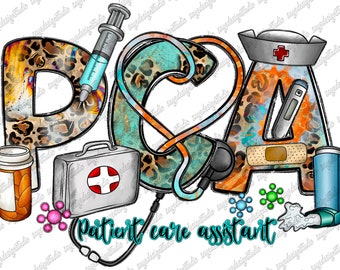 May include: A colorful graphic design with the letters PCA, which stands for Patient Care Assistant. The letters are decorated with animal print, medical supplies, and a stethoscope.