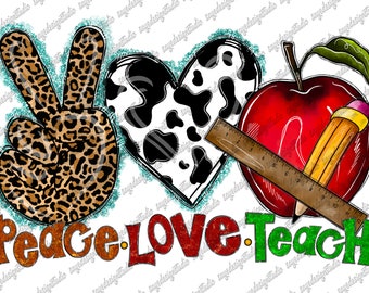 Peace Love Teach PNG: Leopard, Cheetah, Pencil Design (Digital Download)