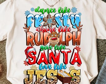 Christmas Shirt PNG: Frosty, Rudolph, Santa Design (Digital Download)