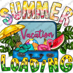 Summer Vacation Loading png, Surfing, sublimation design, beach png, Hello summer png, Summer Life, summer vibes png, Digital download