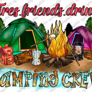 Fires Friends Drinks Camping Crew Png, Western Png, Camping Png, Camp png, Camp Fire, Camp Western Png, Digital Download, Sublimation Design