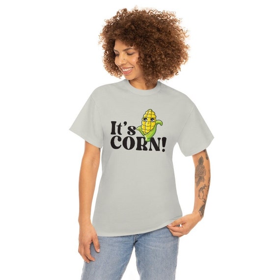 It's Corn Funny It's Corn Shirt Meme Cute Kid Corn Etsy
