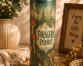 Forager's Permit Skinny Tumbler, Mushroom Cottagecore Cup,Cottagecore Nature Travel Mug