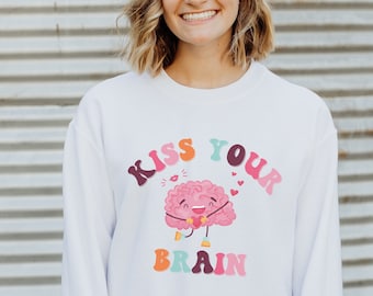 Teacher Sweatshirts, Teacher Appreciation Gift, Teacher Sweater, Teacher Gifts, Teaching Squad Pullover, Kiss Your Brain Top Retro Teach Tee