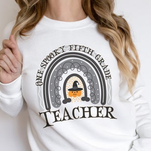 Fifth grade teacher Sweatshirt 5th grade teacher cute teacher sweater 2022 team shirt 5th grade team teacher appreciation gift special ed
