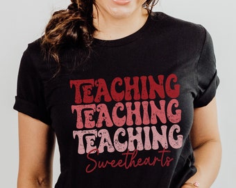 Teacher Valentines Shirt Womans love tshirt teaching sweathearts tee sweet red pink retro t-shirt preschool kindergarten first grade top