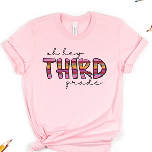Teacher Shirt for Third Grade Teacher Teacher Gift for 3rd Grade 3rd Grade Teacher Third Grade Gift Third Grade Teacher appreciation Shirt