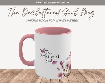Decluttered Soul Botanical Coffee Mug Floral Cup Gift for Mom Trendy Minimal Affirmation mug Christan biblical faith mug bible verse prayer