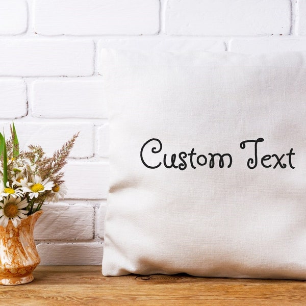 Custom Text Throw Pillow Cover | Personalized 18x18 Pillowcase | Linen Throw Pillow Cover | Custom Quote Pillowcase | Linen Cushion Cover