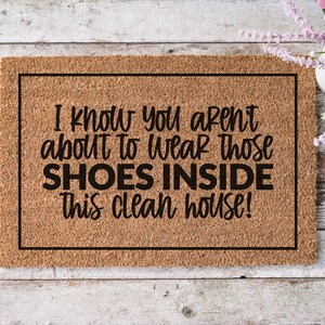 Funny Doormat for Outside | Sassy Door Mat | Unwelcome Door Mat | Funny Welcome Mat | Inside Door Mat | Front Door Mat | Closing Gift