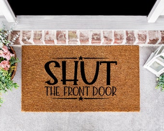 Rude Welcome Mat | Sassy Door Mat | Unwelcome Door Mat | Housewarming Gift | Funny Doormat for Outside | Front Doormat | Funny Welcome Mat