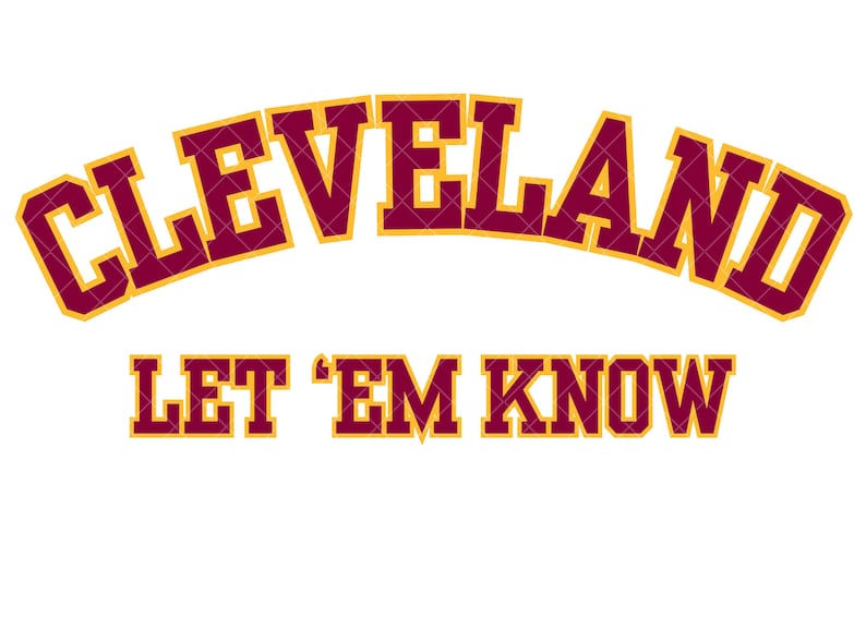 Cleveland Cavaliers Let 'em Know PNG, Basketball Design (digital ...