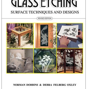 Glass Etching - Surface Techniques and Designs